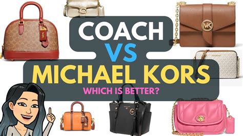 coach or michael kors more expensive|coach versus Michael Kors.